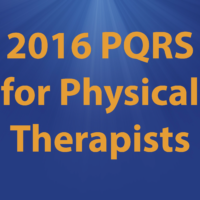 2016 PQRS for Physical Therapists